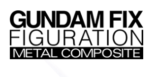 GUNDAM FIX FIGURATION METAL COMPOSITE
